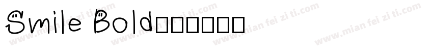 Smile Bold字体转换